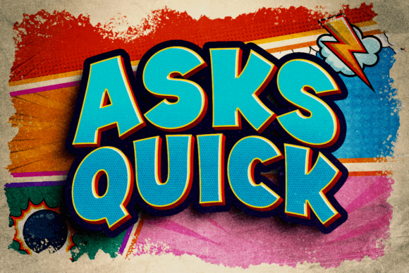 Asks Quick: The Bold Comic Typeface for Dynamic Crafts