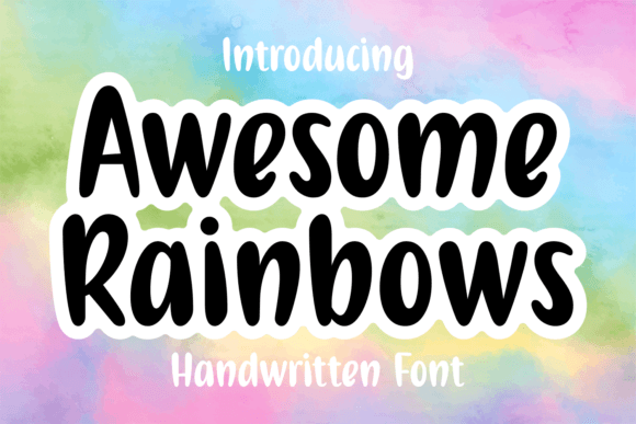 Awesome Rainbows: A Designer’s Review of This Playful Script Amp Typeface