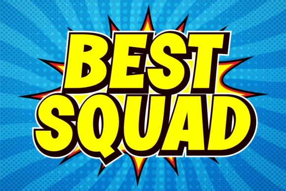 Best Squad: The Superhero Font That Upgrades Your Small Business Brand
