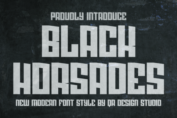 Black Horsades: The Bold Typeface for Handmade Branding