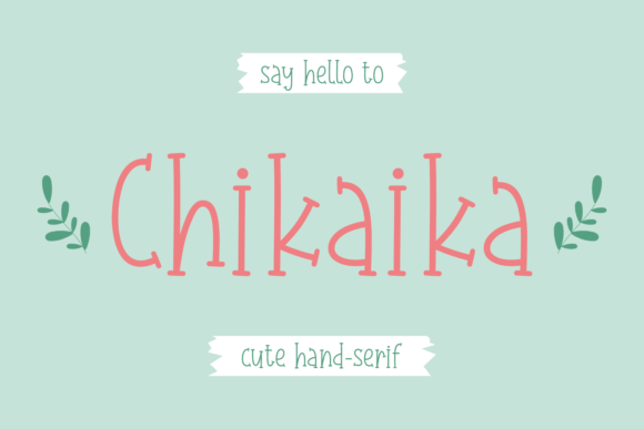 Chikaika: A Handwritten Serif Typeface for Modern Web Design