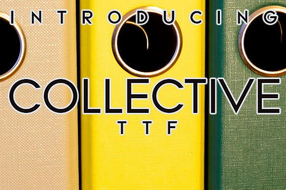 Collective: The Bold Sans Serif Font for Stronger Brand Identity