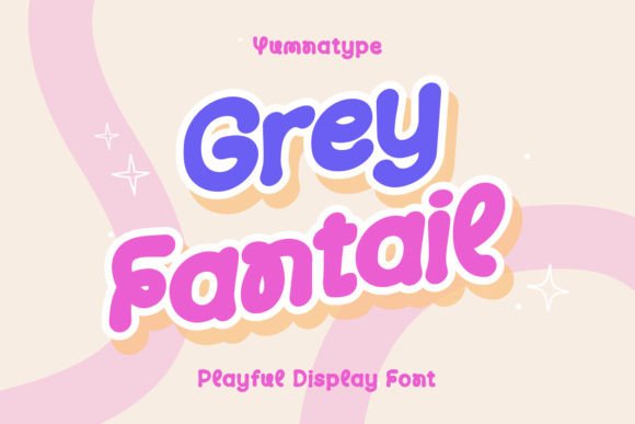 Grey Fantail Typeface Review: A Whimsical Display Font for Small Business Branding