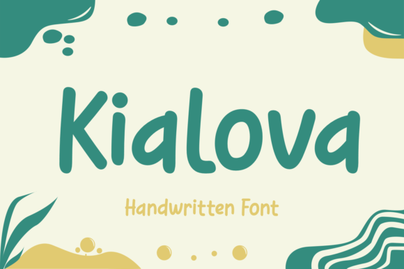 Kialova: The Bold Handwritten Typeface That Elevates Digital Branding