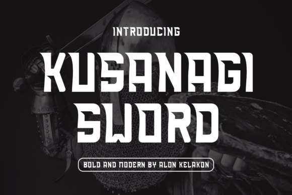 Kusanagi Sword: A Bold Serif Typeface for Editorial Excellence