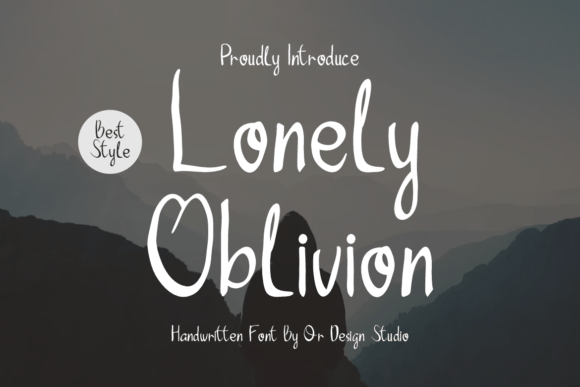 Lonely Oblivion: The Handwritten Typeface That Stops Scrolling