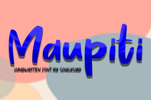 Maupiti: The Quirky Handwritten Typeface for Authentic Campaigns
