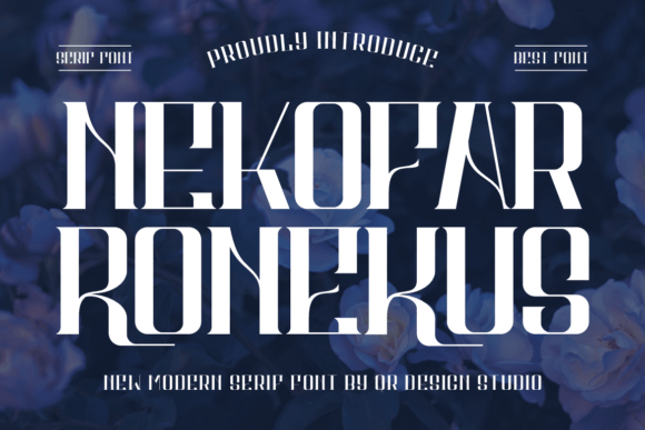Nekofar Ronekus: A Premium Serif Font for Authentic Brand Identity