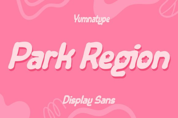 Park Region: The Playful Typeface That Transformed My Brand Identity