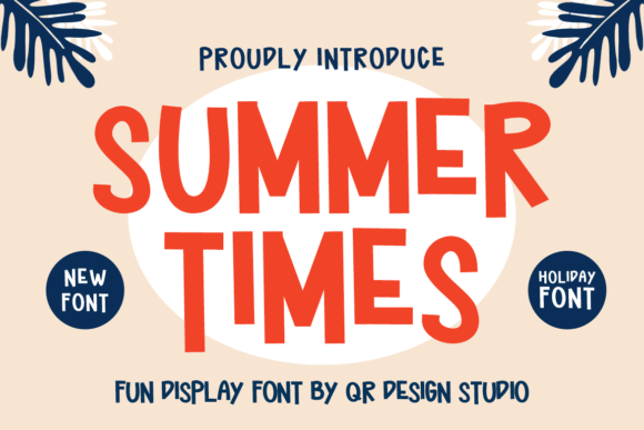 Summer Times: The Bold Typeface That Elevates Small Business Branding