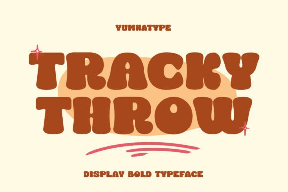Tracky Throw: The Bold Display Font for Handmade Labels and Signs
